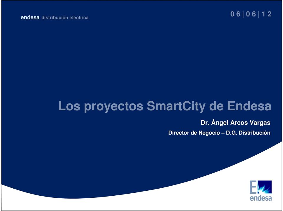 Los proyectos SmartCity de Endesa Dr.