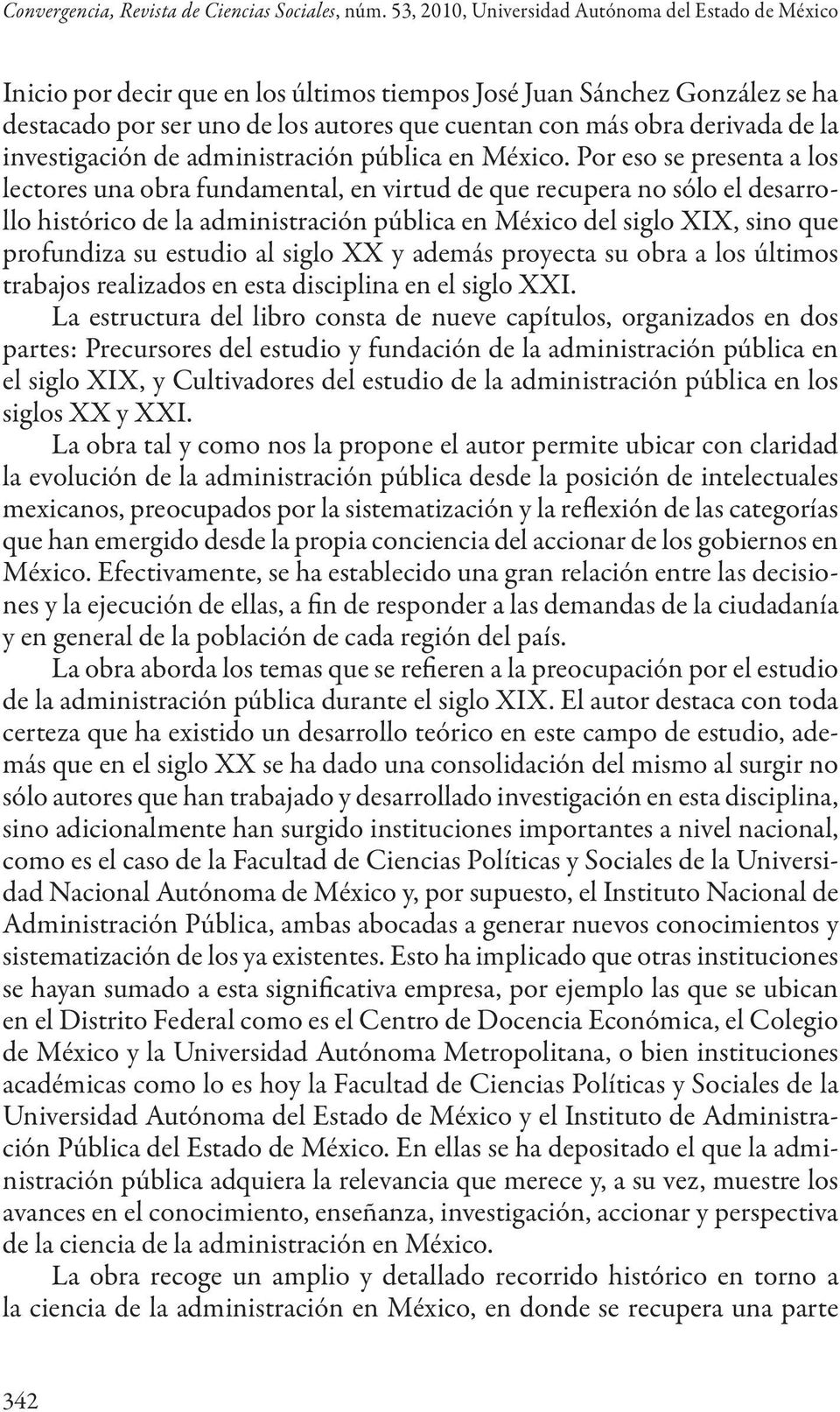 de la investigación de administración pública en México.
