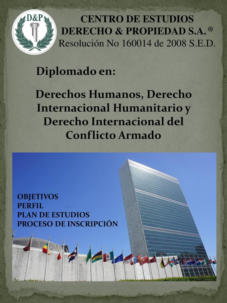 Diplomado en: Derechos Humanos, Derecho Internacional