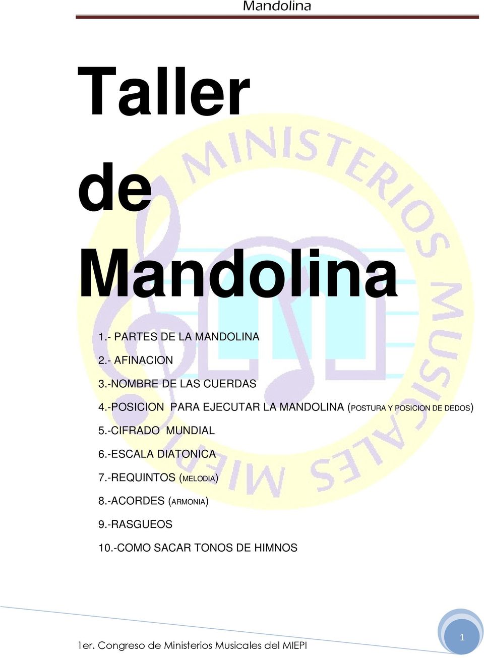-POSICION PARA EJECUTAR LA MANDOLINA (POSTURA Y POSICION DE DEDOS) 5.