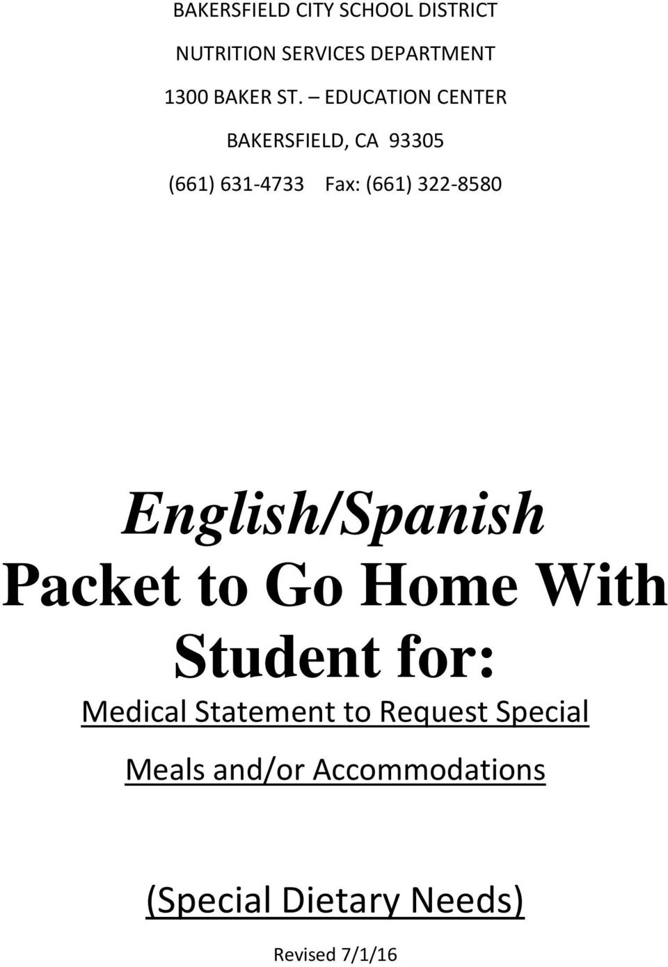 English/Spanish Packet to Go Home With Student for: Medical