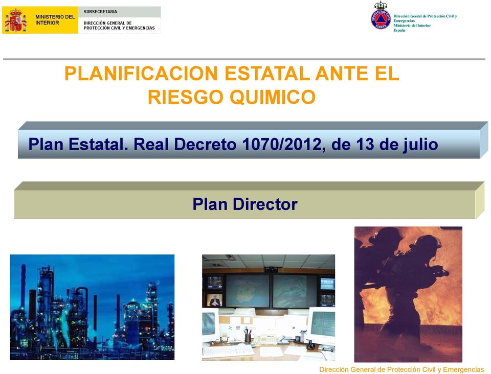 Real Decreto 1070/2012, de 13 de
