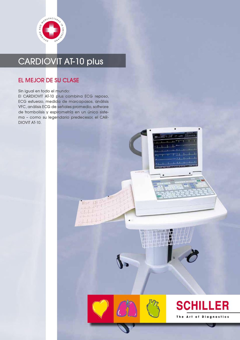 mundo: l CARDIOVIT AT-10 plus combina CG reposo, CG esfuerzo, medida de marcapasos, análisis VFC, análisis CG de