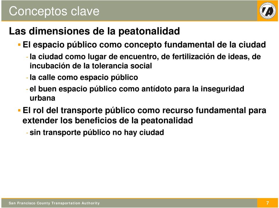 -el buen espacio público como antídoto para la inseguridad urbana El rol del transporte público como recurso fundamental