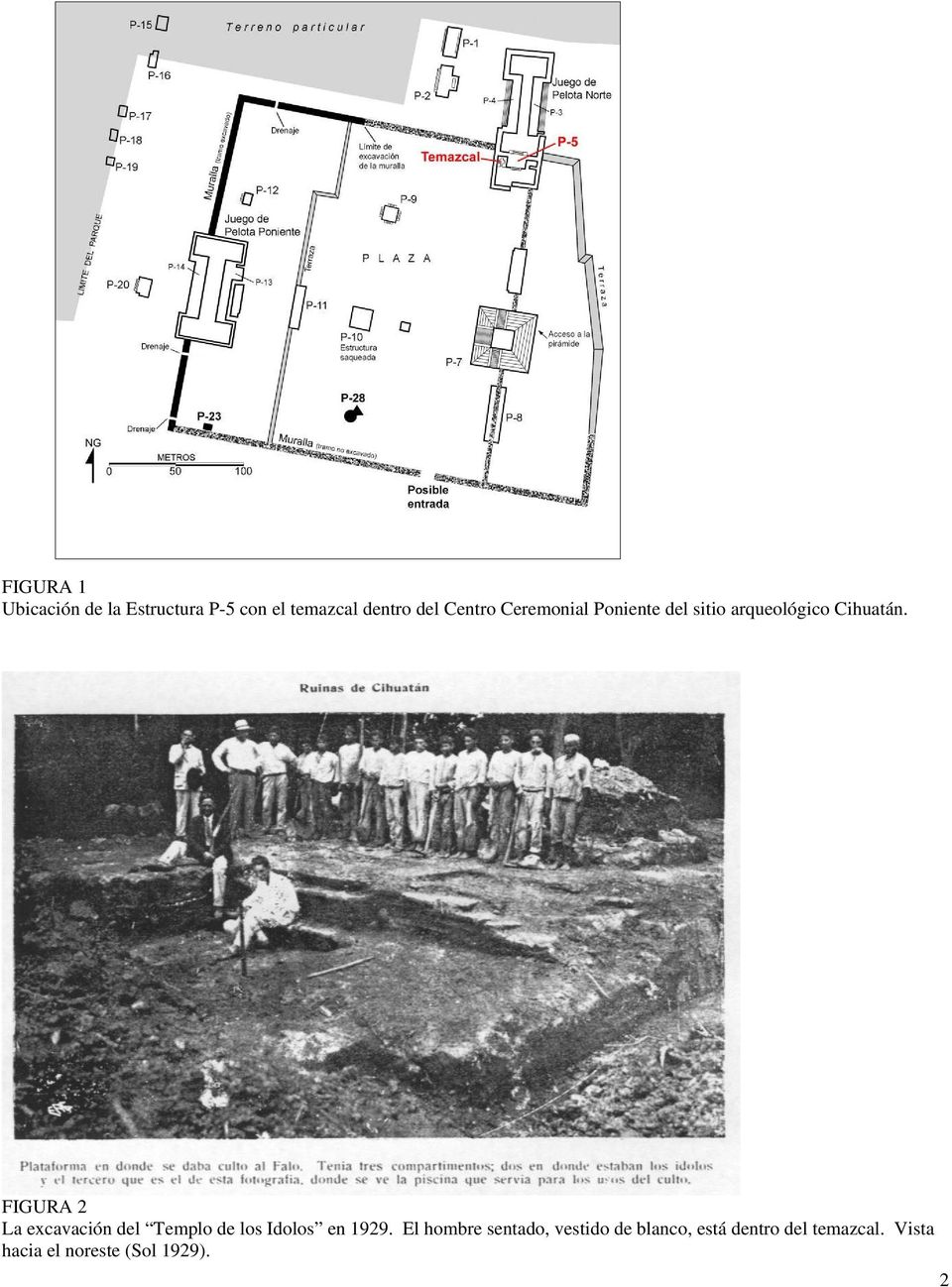 FIGURA 2 La excavación del Templo de los Idolos en 1929.