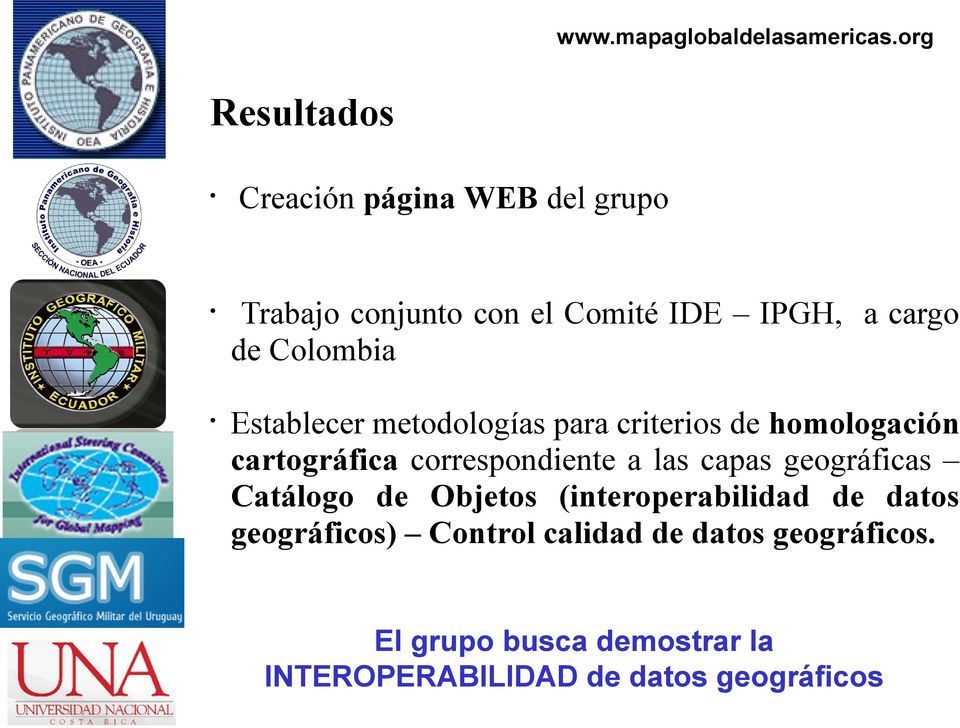 Colombia Establecer metodologías para criterios de homologación cartográfica correspondiente a las