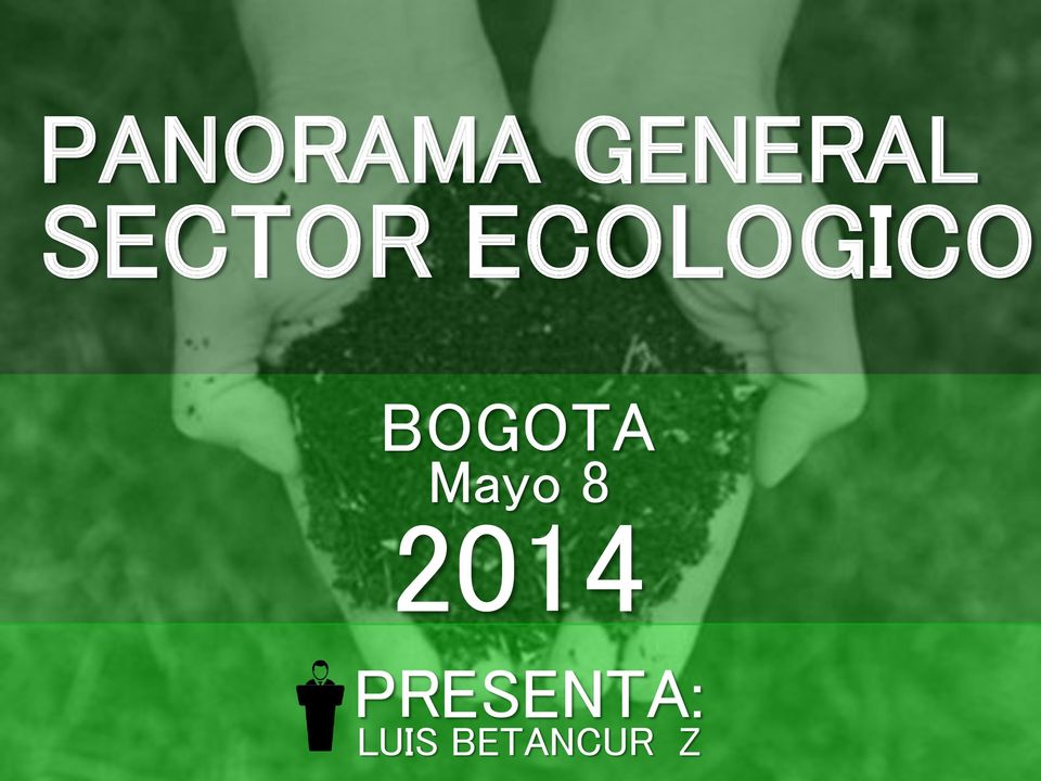 BOGOTA Mayo 8 2014