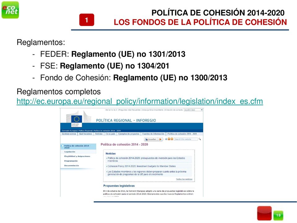 no 1304/201 - Fondo de Cohesión: Reglamento (UE) no 1300/2013 Reglamentos