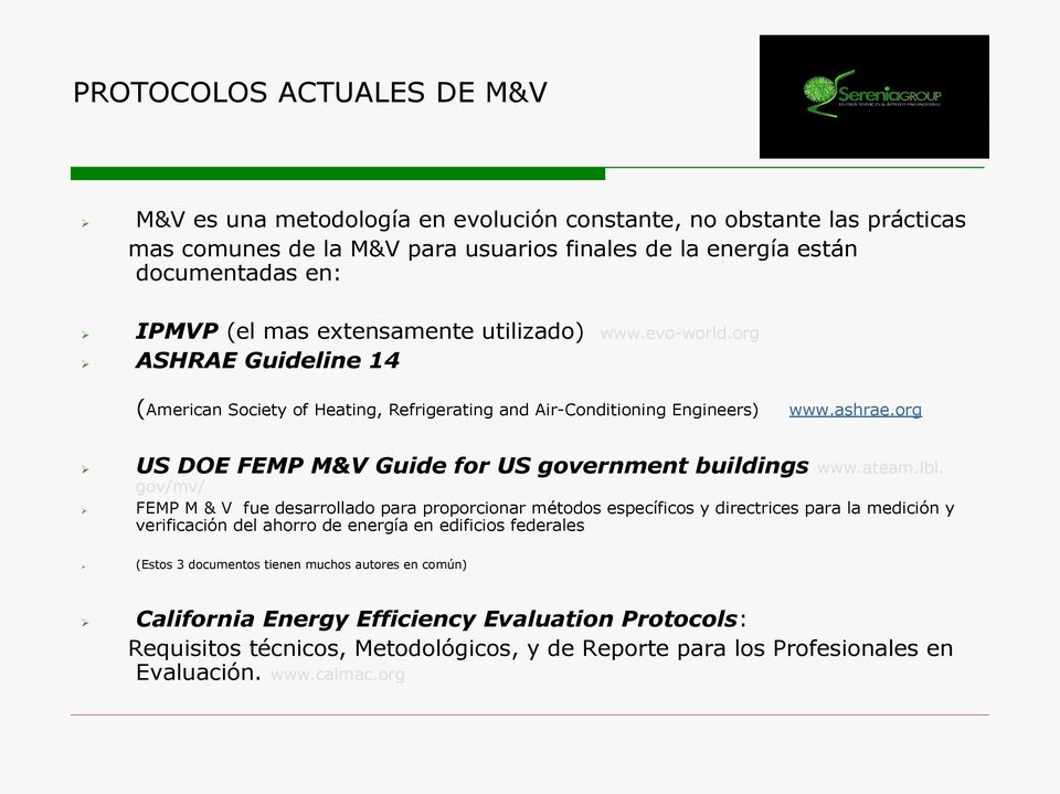 org US DOE FEMP M&V Guide for US government buildings www.ateam.lbl.