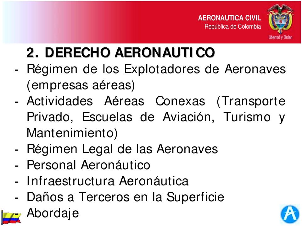 Aviación, Turismo y Mantenimiento) - Régimen Legal de las Aeronaves - Personal