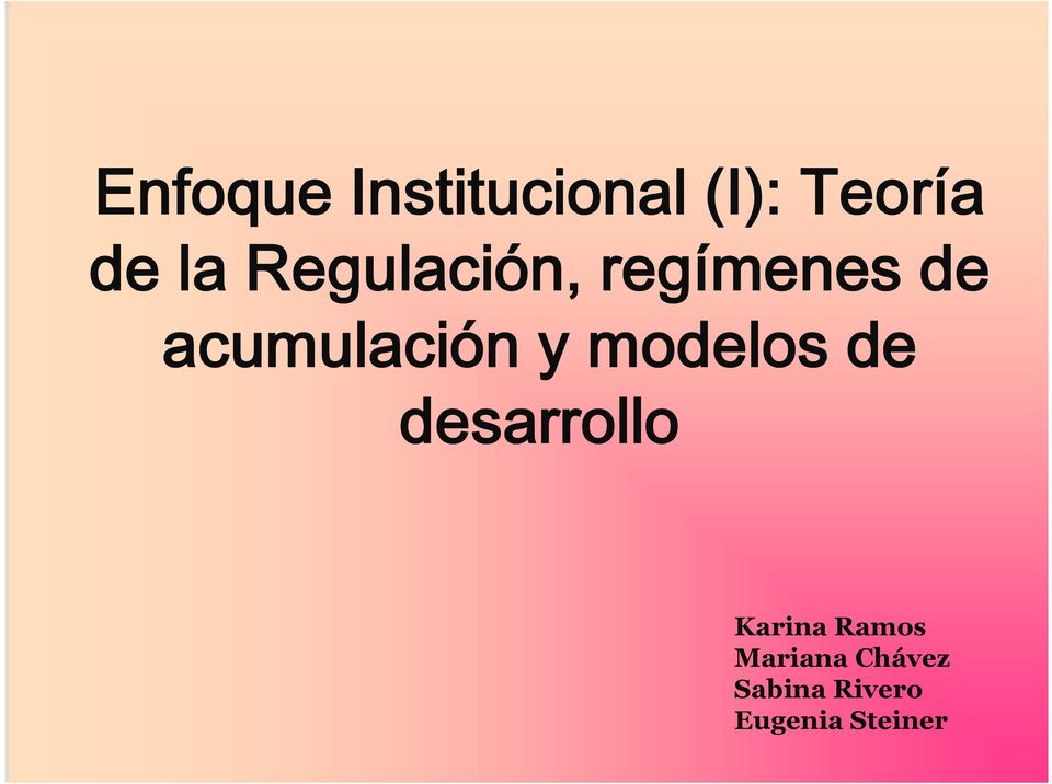 modelos de desarrollo Karina Ramos