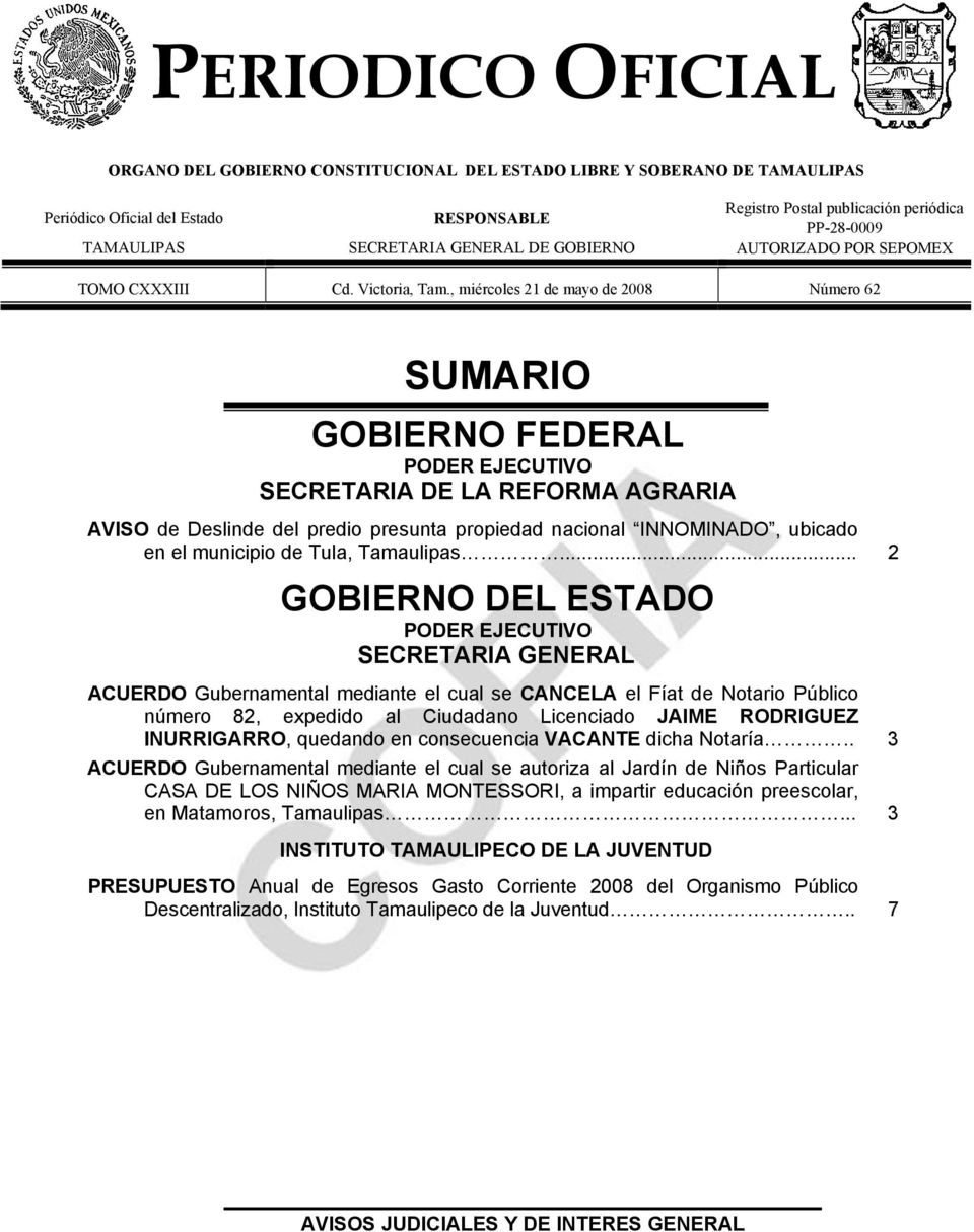 Deslinde del predio presunta propiedad nacional INNOMINADO, ubicado en el municipio de Tula, Tamaulipas.