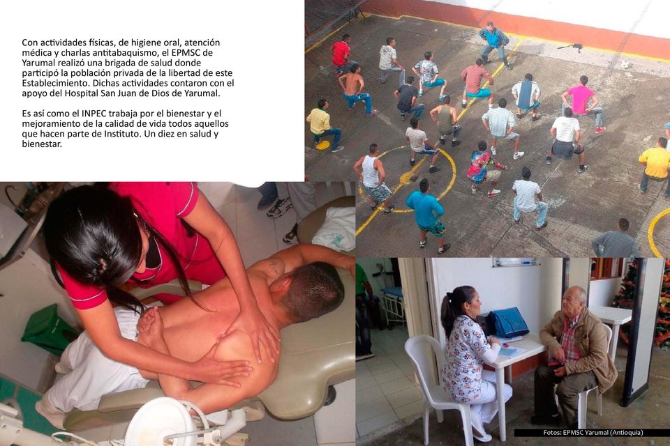 Dichas actividades contaron con el apoyo del Hospital San Juan de Dios de Yarumal.