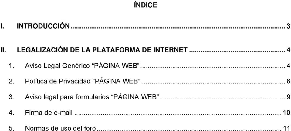 Aviso Legal Genérico PÁGINA WEB... 4 2.