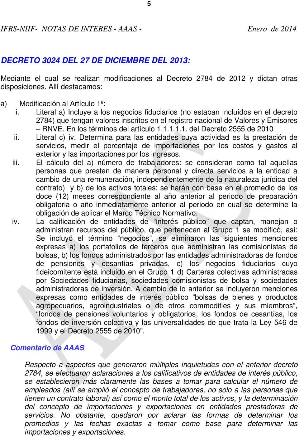 1.1.1.1. del Decreto 2555 de 2010 ii. Literal c) iv.
