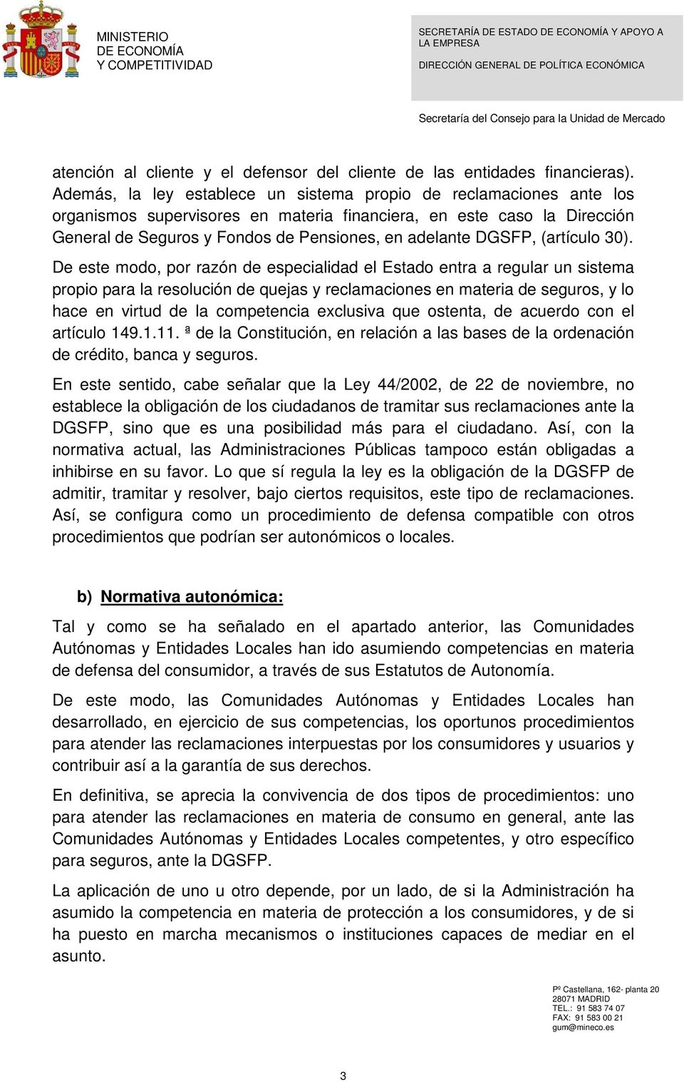 DGSFP, (artículo 30).
