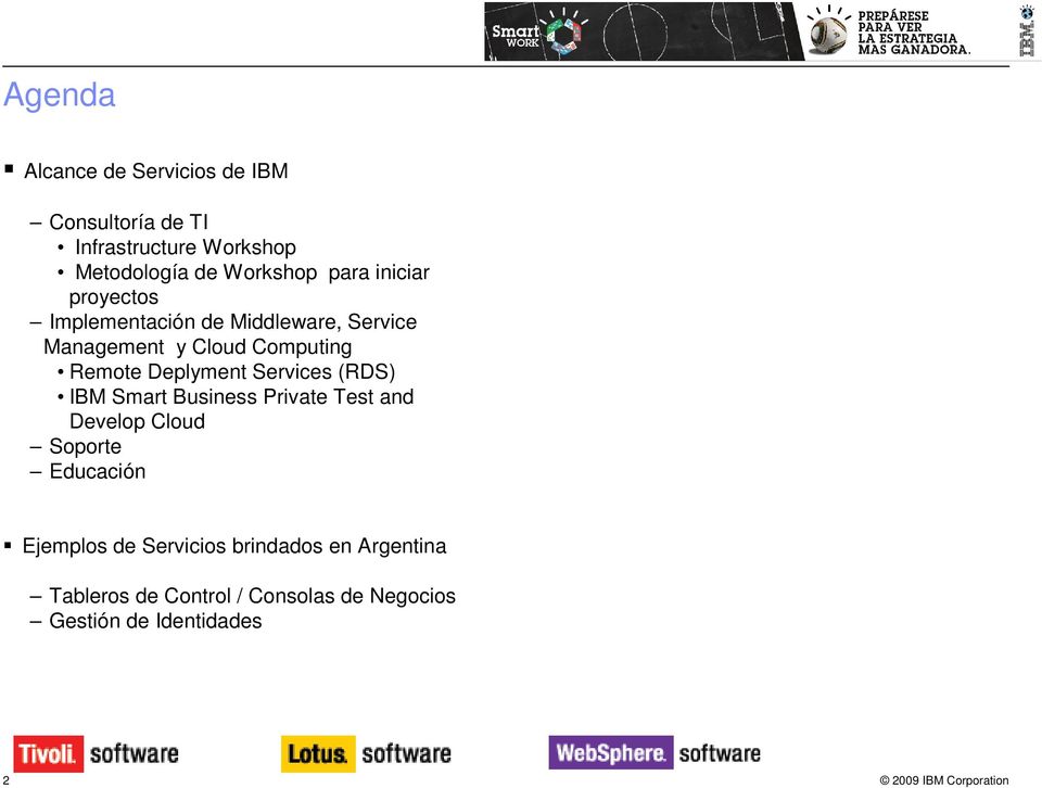 Deplyment Services (RDS) IBM Smart Business Private Test and Develop Cloud Soporte Educación