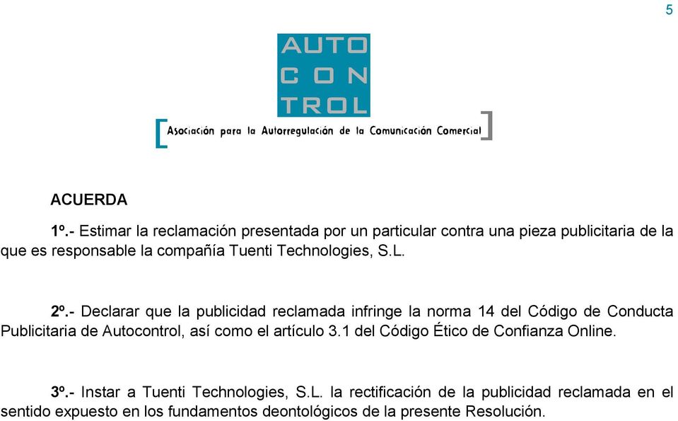 Tuenti Technologies, S.L. 2º.