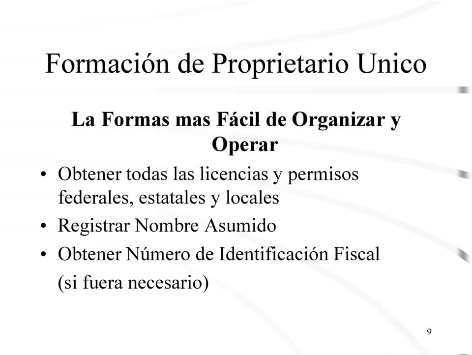 federales, estatales y locales Registrar Nombre Asumido
