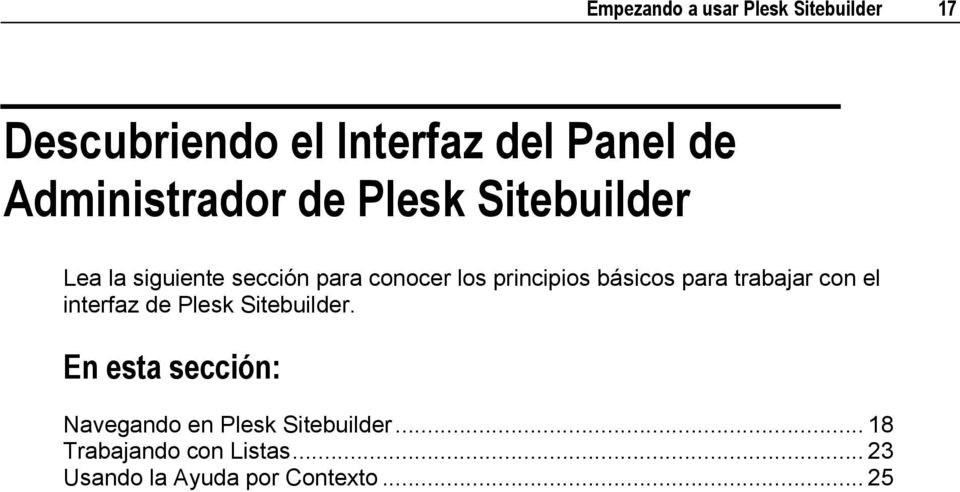 principios básicos para trabajar con el interfaz de Plesk Sitebuilder.