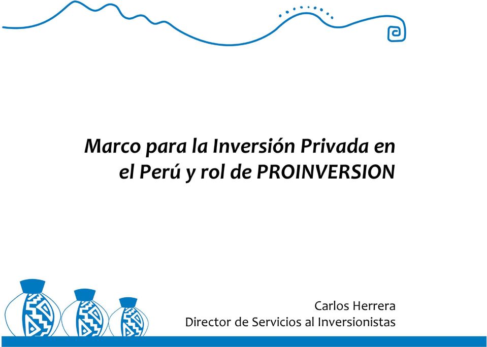 PROINVERSION Carlos Herrera