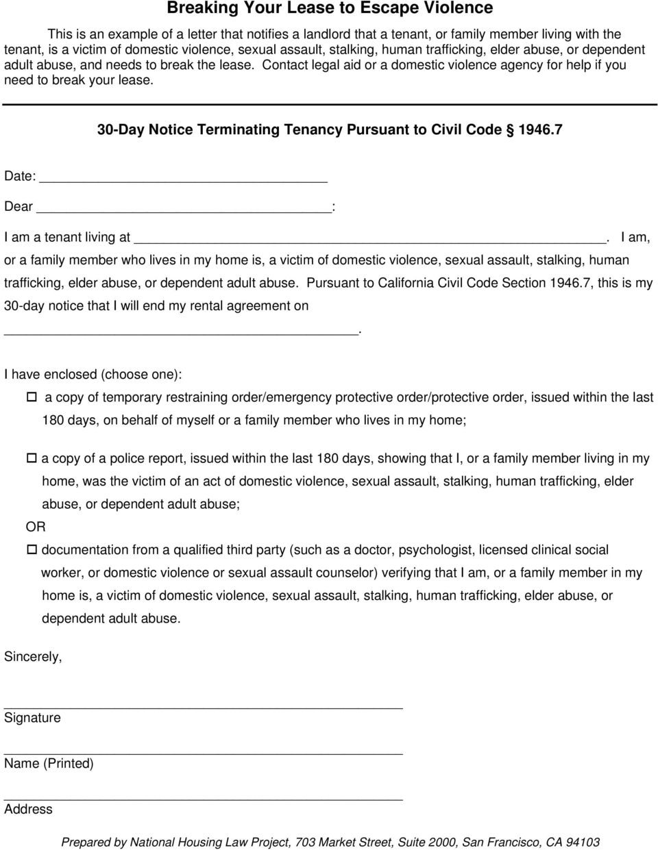 30-Day Notice Terminating Tenancy Pursuant to Civil Code 1946.7 Date: Dear : I am a tenant living at.