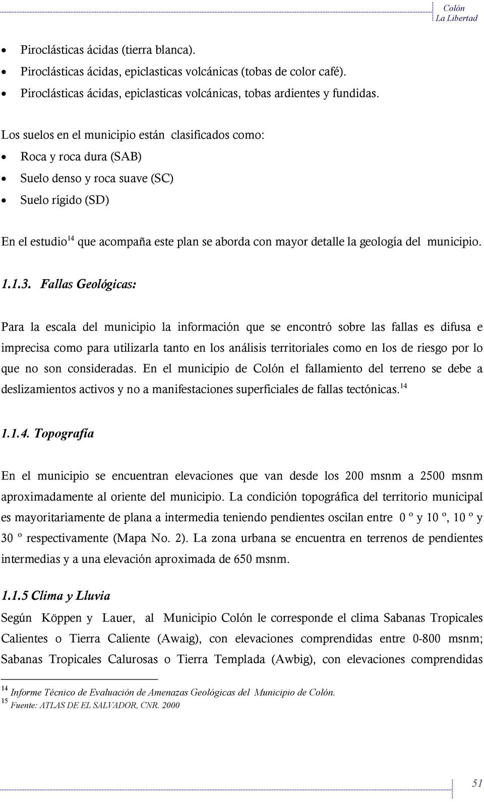 geología del municipio. 1.1.3.