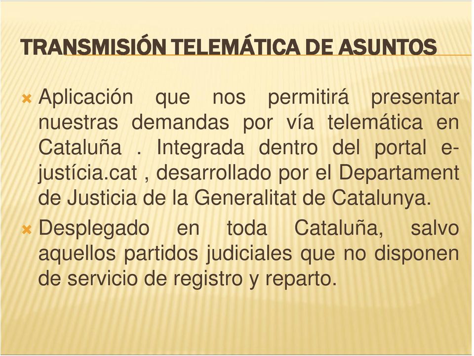 cat, desarrollado por el Departament de Justicia de la Generalitat de Catalunya.