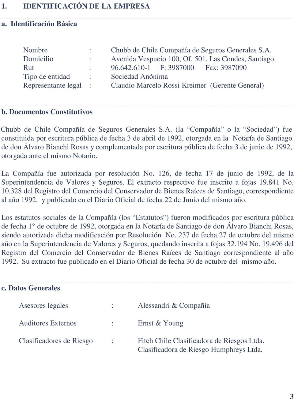 Documentos Constitutivos Chubb de Chile Compañía de Seguros Generales S.A.
