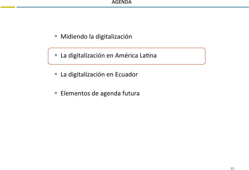 digitalización en América LaEna