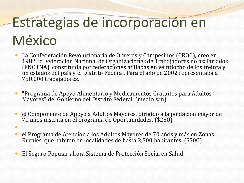 "Programa de Apoyo Alimentario y Medicamentos Gratuitos para Adultos Mayores" del Gobierno del Distrito Federal. (medio s.