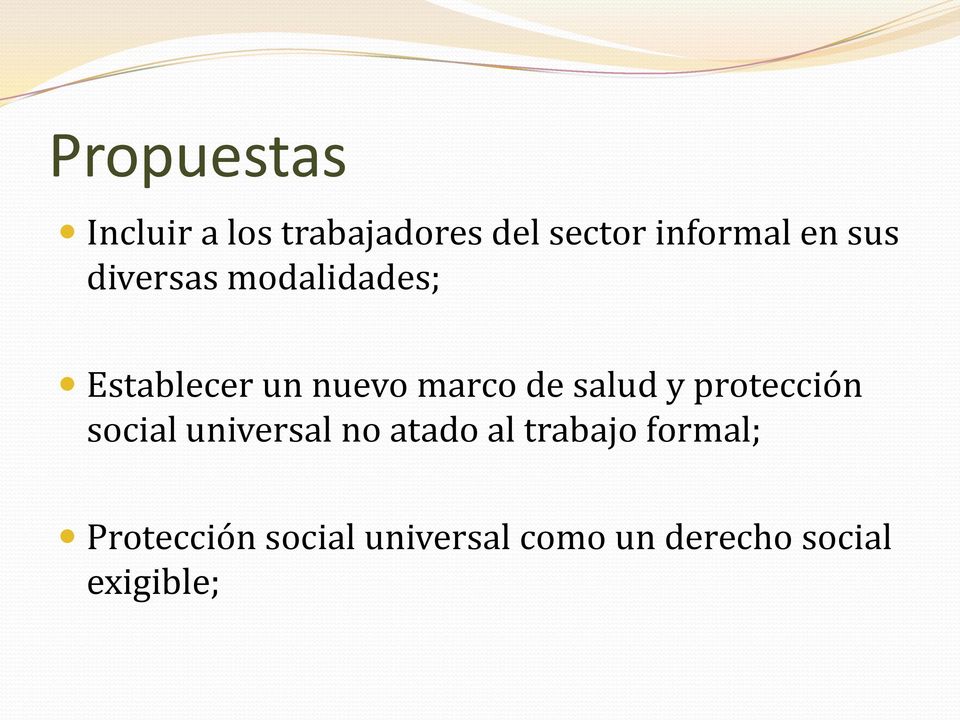 salud y protección social universal no atado al trabajo