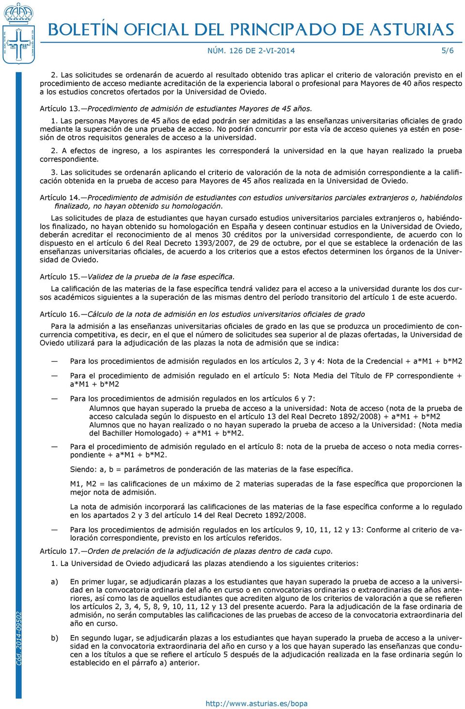 profesional para Mayores de 40 años respecto a los estudios concretos ofertados por la Universidad de Oviedo. Artículo 13