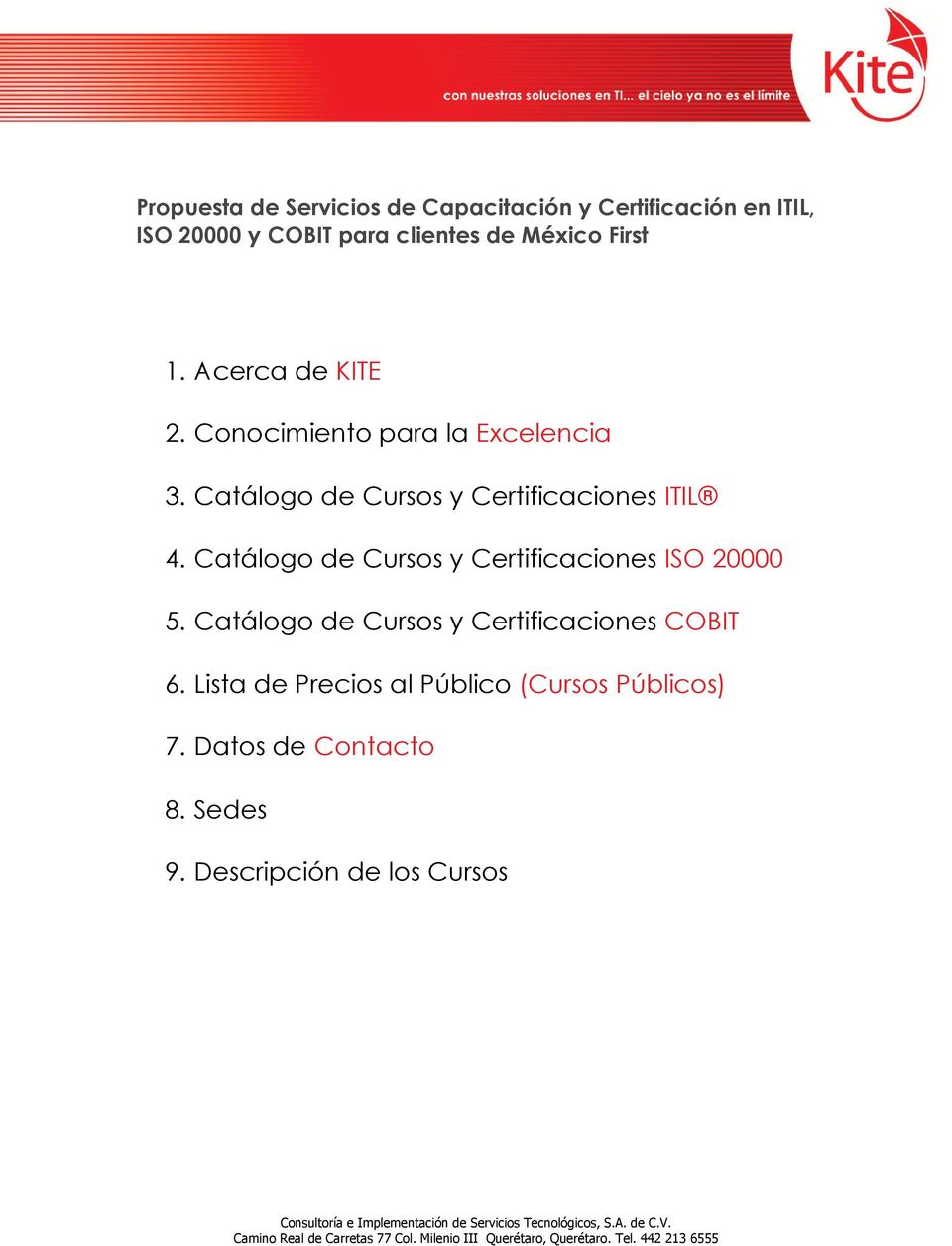 Catálogo de Cursos y Certificaciones ITIL 4. Catálogo de Cursos y Certificaciones ISO 20000 5.
