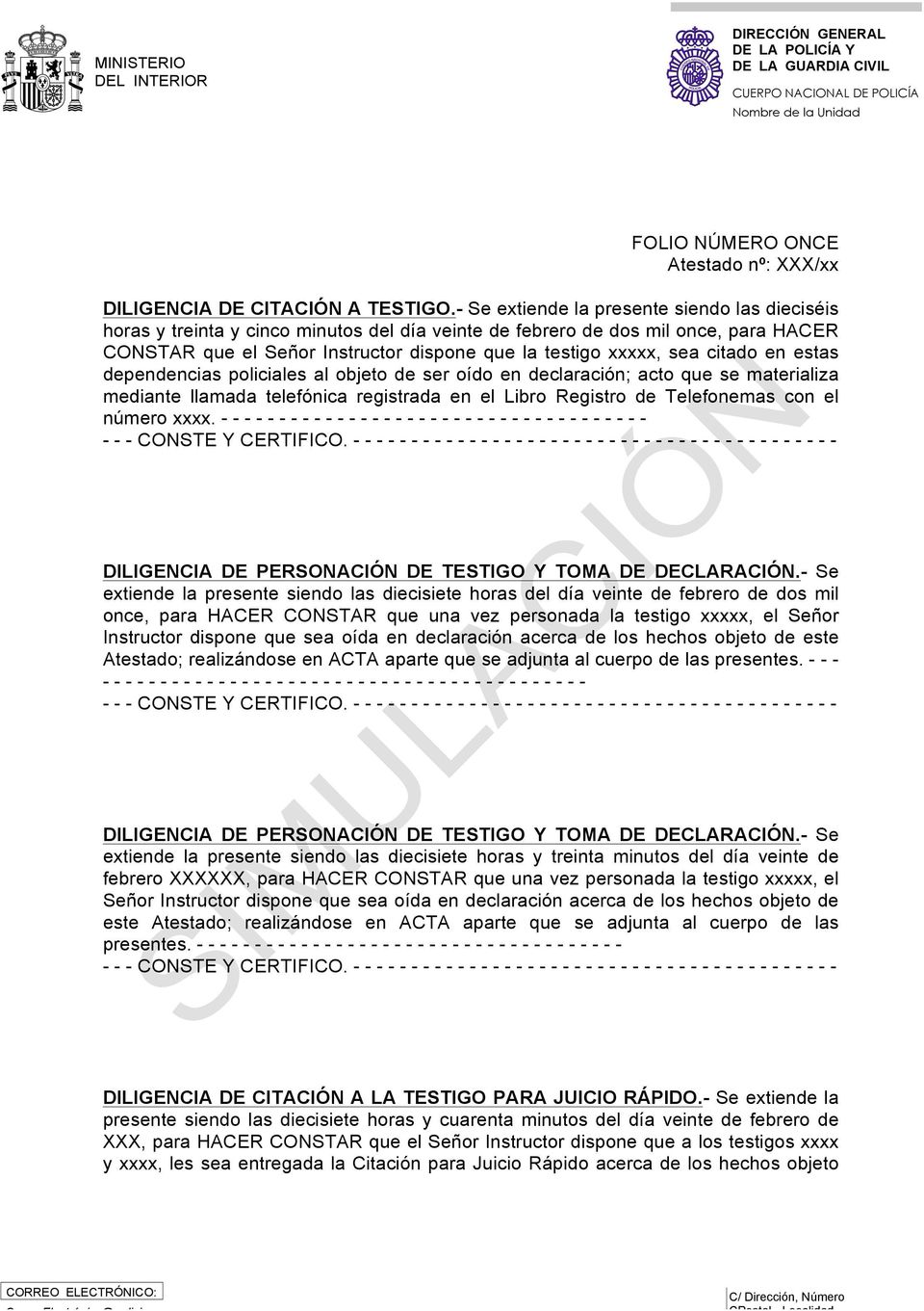 Secretario: xxxx Dependencia: COMISARIA DE XXXXXX MADRID - PDF