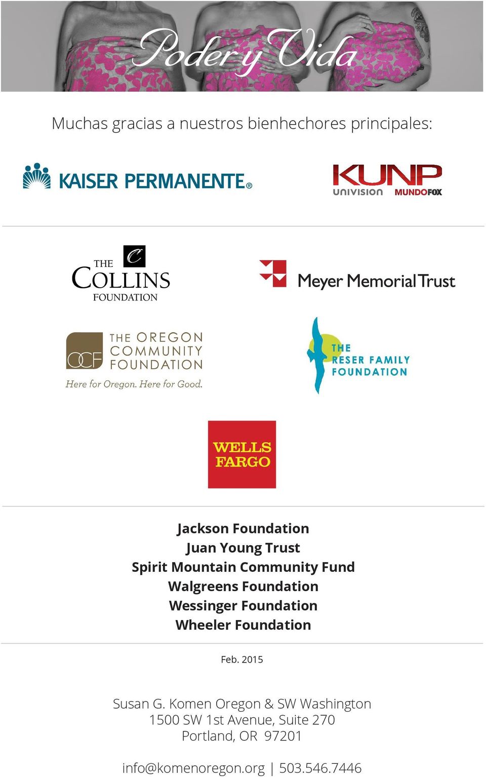 Wessinger Foundation Wheeler Foundation Feb. 2015 Susan G.
