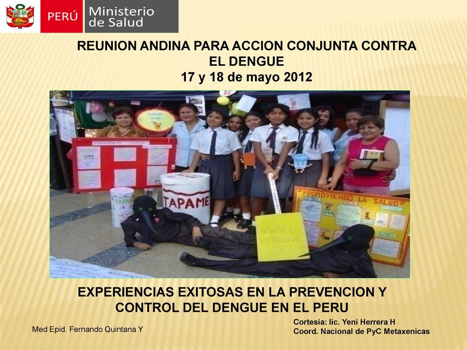 CONTROL DEL DENGUE EN EL PERU Med Epid.