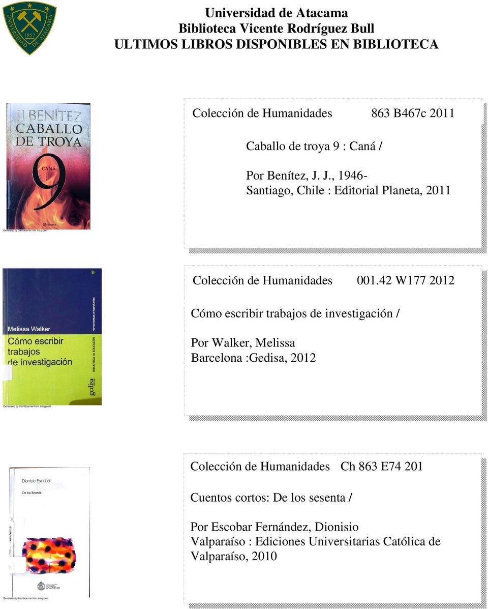 42 W177 2012 Cómo escribir trabajos de investigación / Por Walker, Melissa Barcelona :Gedisa, 2012 Colección