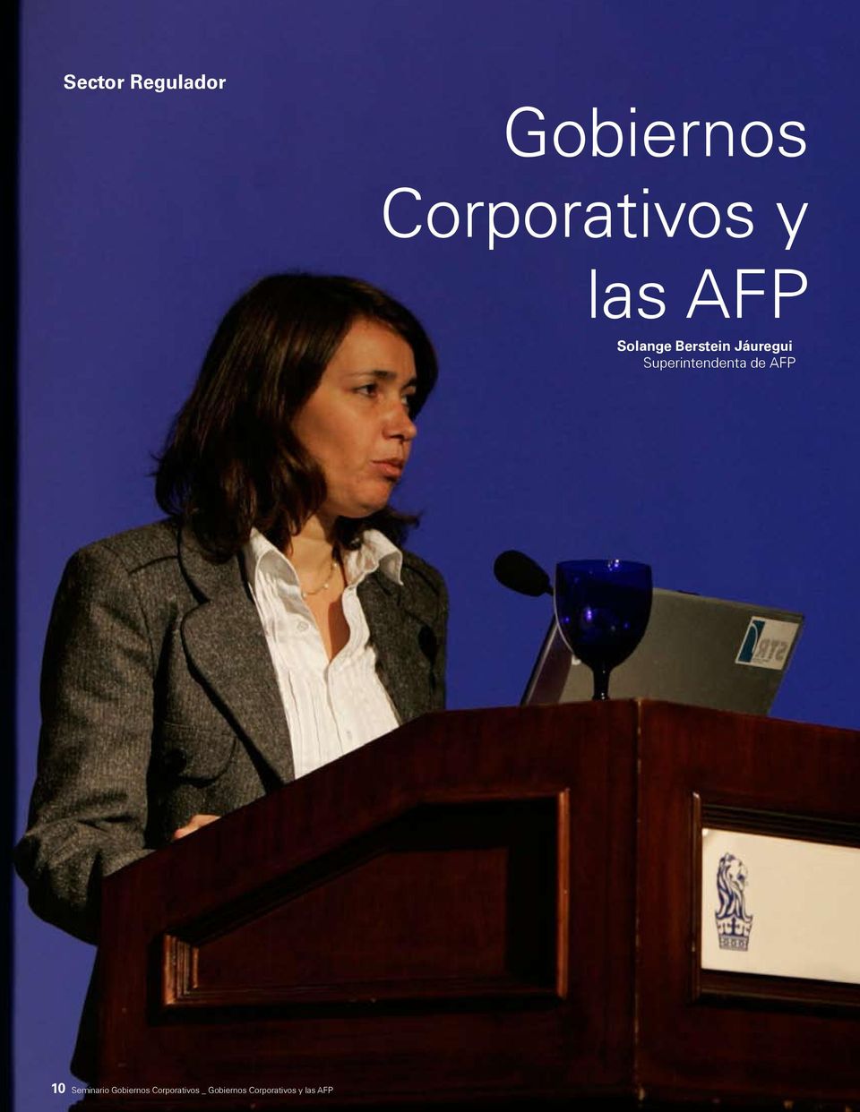 Superintendenta de AFP 10 Seminario