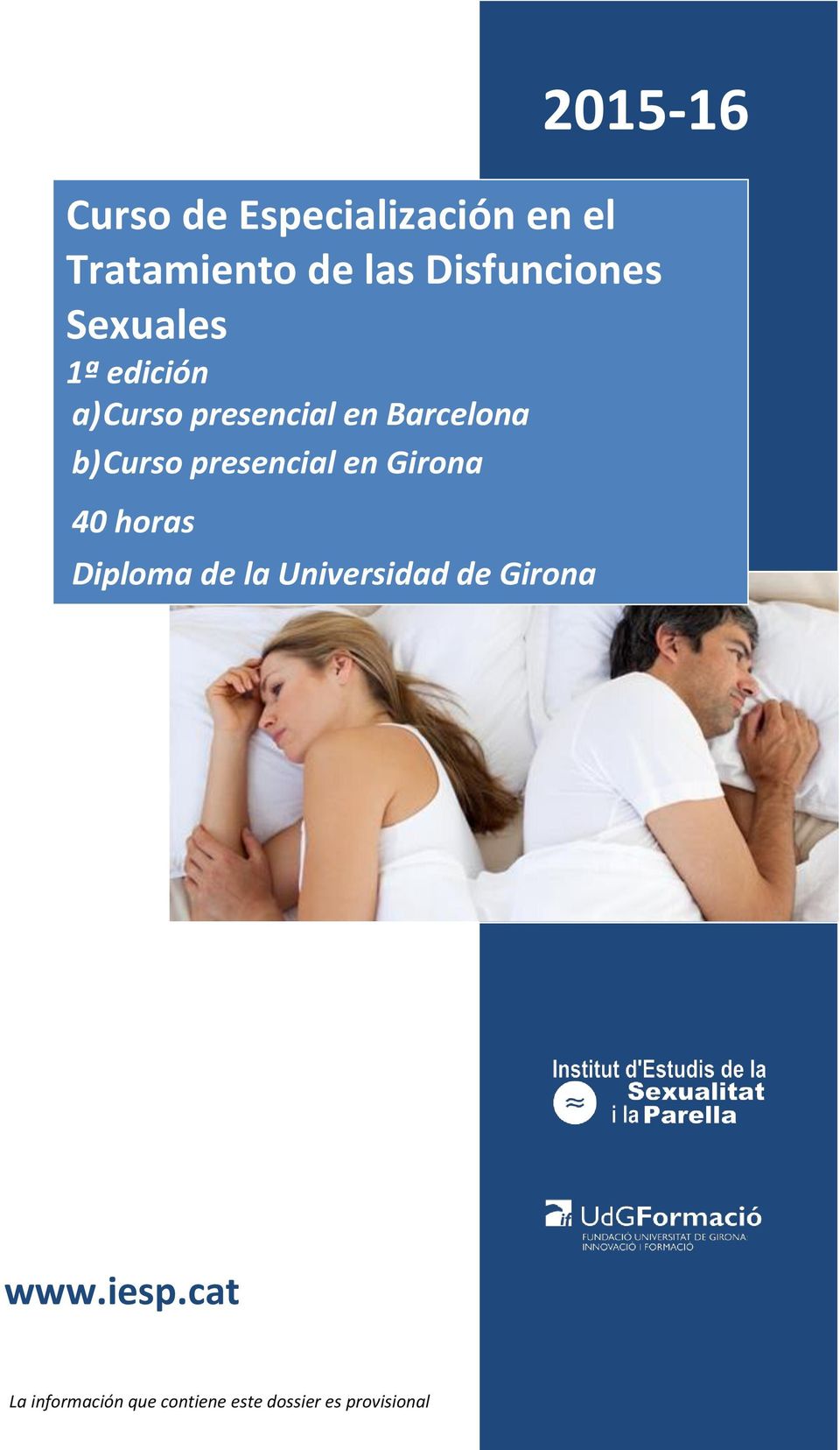 presencial en Girona 40 horas Diploma de la Universidad de