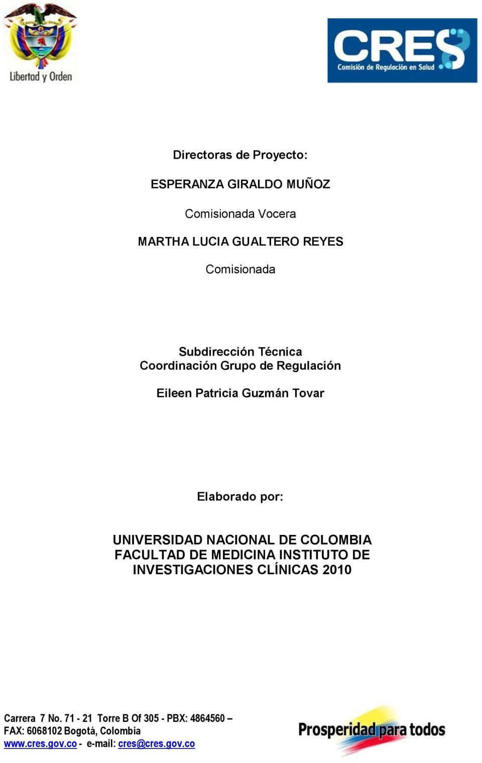 Regulación Eileen Patricia Guzmán Tovar Elaborado por: UNIVERSIDAD NACIONAL