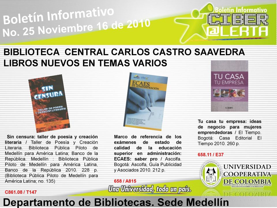 (Biblioteca Pública Piloto de Medellín para América Latina; no. 135) Marco de referencia de los exámenes de estado de calidad de la educación superior en administración: ECAES: saber pro / Ascolfa.