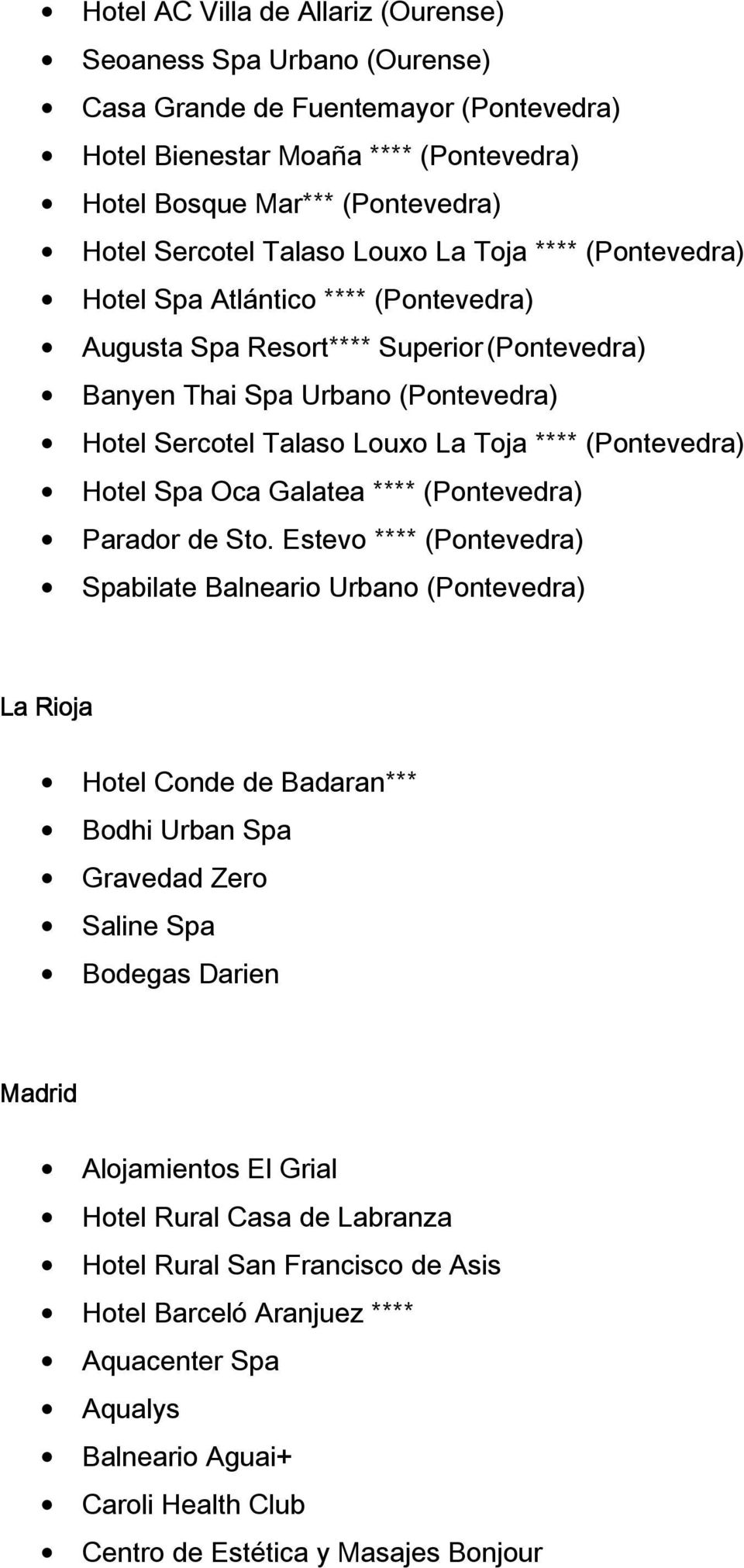 (Pontevedra) Hotel Spa Oca Galatea **** (Pontevedra) Parador de Sto.