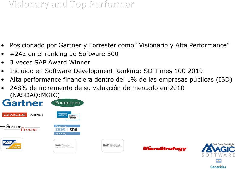 Software Development Ranking: SD Times 100 2010 Alta performance financiera dentro del 1%
