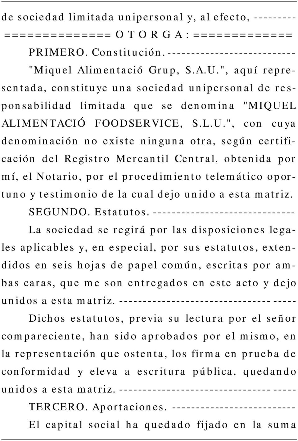 L ALIMENTACIÓ FOODSERVICE, S.L.U.