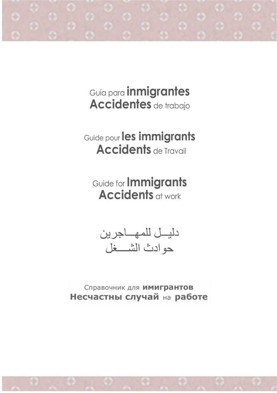 immigrants Accidents de Travail