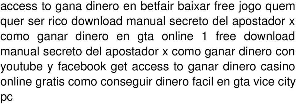 manual secreto del apostador x como ganar dinero con youtube y facebook get