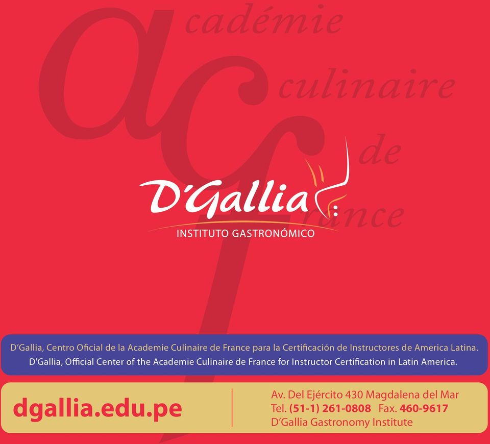 D'Gallia, Official Center of the Academie Culinaire de France for Instructor