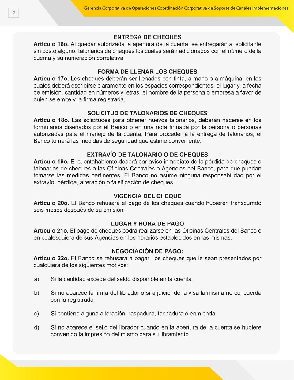 FORMA DE LLENAR LOS CHEQUES Artículo 17o.