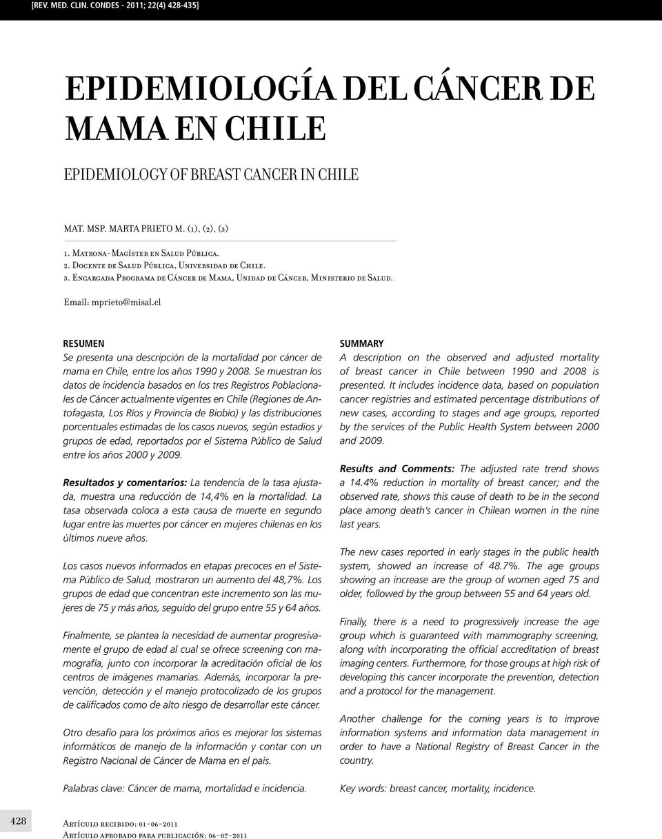 cl RESUMEN Se presenta una descripción de la mortalidad por cáncer de mama en Chile, entre los años 1990 y 2008.